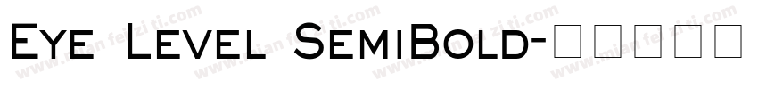 Eye Level SemiBold字体转换